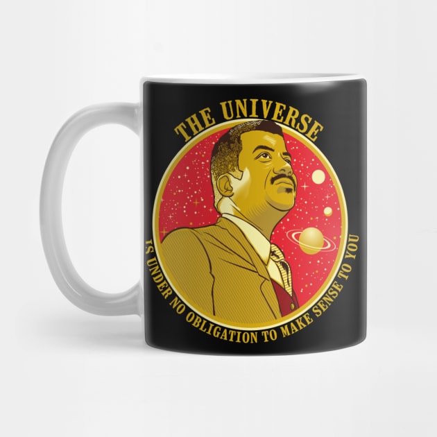 The Universe - Nerdy Science NDGT Neil Tyson Quote Shirt by kgullholmen